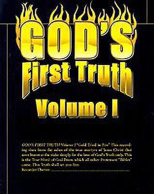 God's First Truth: v. I(English, Paperback, Miller Theron)
