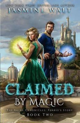 Claimed By Magic(English, Paperback, Walt Jasmine)