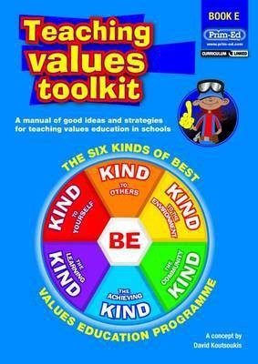 Teaching Values Toolkit: Bk. E(English, Paperback, Koutsoukis David)