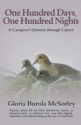 One Hundred Days, One Hundred Nights(English, Paperback, Burola-McSorley Gloria)