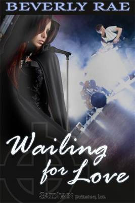 Wailing for Love(English, Electronic book text, Rae Beverly)