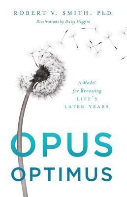 Opus Optimus(English, Paperback, Smith Robert V Vice President)