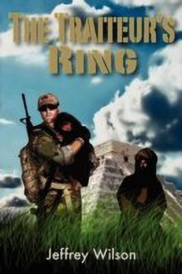 The Traiteur's Ring(English, Paperback, Wilson Jeffrey)