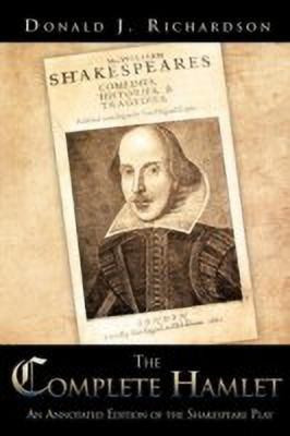 The Complete Hamlet(English, Paperback, Richardson Donald J.)