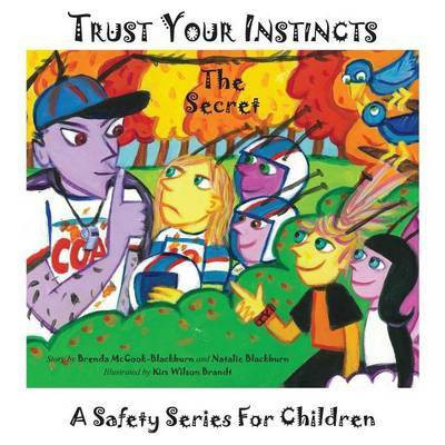 Trust Your Instincts(English, Paperback, McCook Blackburn Brenda)