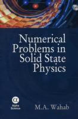 Numerical Problems in Solid State Physics(English, Hardcover, Wahab M. A.)