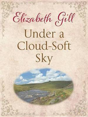 Under a Cloud-Soft Sky(English, Electronic book text, Gill Elizabeth)