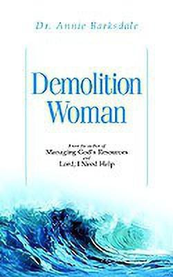 Demolition Woman(English, Paperback, Barksdale Annie)