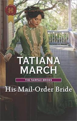 His Mail-Order Bride(English, Electronic book text, March Tatiana)