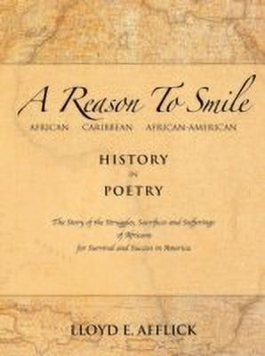 A Reason To Smile(English, Paperback, Afflick Lloyd E.)