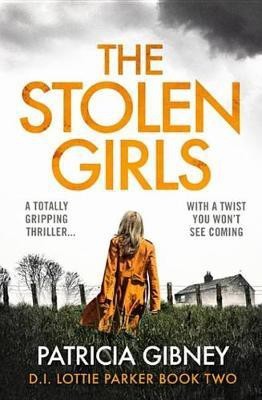 The Stolen Girls(English, Electronic book text, Gibney Patricia)