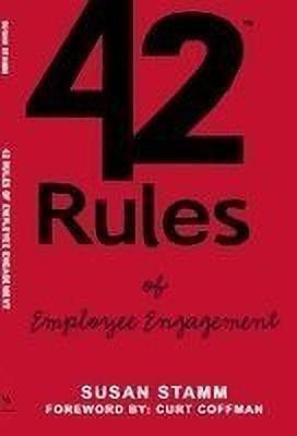 42 Rules of Employee Engagement(English, Paperback, Stamm Susan)