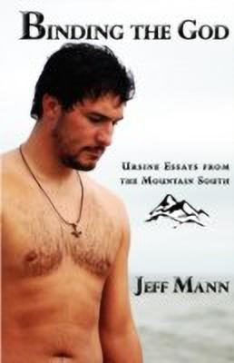 Binding the God(English, Paperback, Mann Jeff)