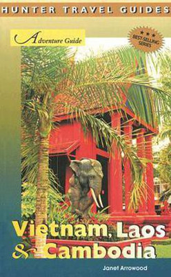 Adventure Guide to Vietnam, Laos and Cambodia(English, Paperback, Arrowood Janet)