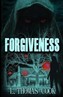 Forgiveness(English, Paperback, Thomas Cook L)