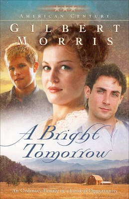 A Bright Tomorrow(English, Electronic book text, Morris Gilbert)