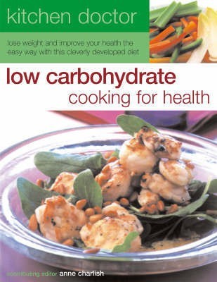 Low Carbohydrate Cooking for Health(English, Paperback, unknown)