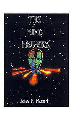 The Mind Movers(English, Paperback, Mount John F.)