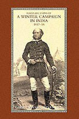 Recollections of a Winter Campaign in India 1857-58(English, Paperback, Jones Oliver J.)