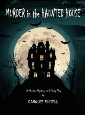 Murder in the Haunted House(English, Paperback, Russell Carolee)