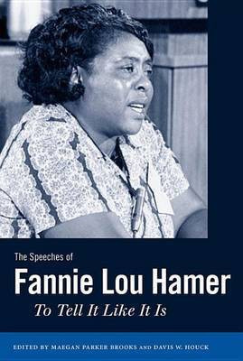 The Speeches of Fannie Lou Hamer(English, Electronic book text, unknown)