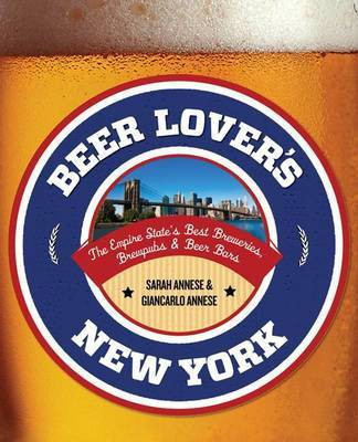 Beer Lover's New York(English, Electronic book text, Editors of Globe Pequot Press Sarah)