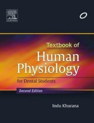 Textbook of Human Physiology for Dental Students(English, Paperback, Khurana Indu)