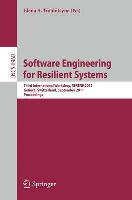 Software Engineering for Resilient Systems(English, Electronic book text, Troubitsyna Elena A)