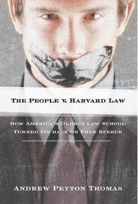 The People V. Harvard Law(English, Electronic book text, Thomas Andrew Peyton)
