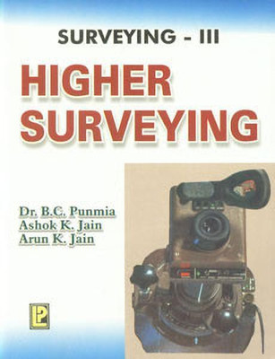 Higher Surveying: No. 3(English, Paperback, Punmia B. C.)