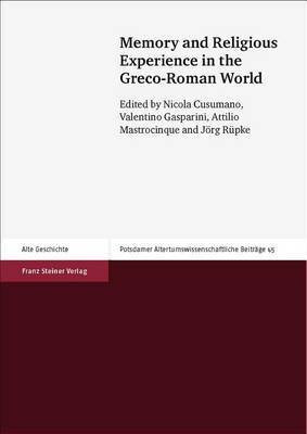 Memory and Religious Experience in the Greco-Roman World(English, Paperback, unknown)