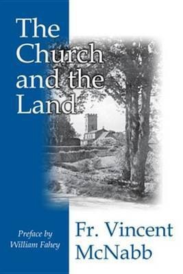 The Church and the Land(English, Electronic book text, McNabb Vincent)