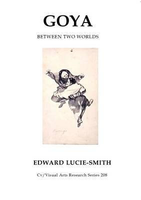 Goya(English, Paperback, Lucie-Smith Edward)