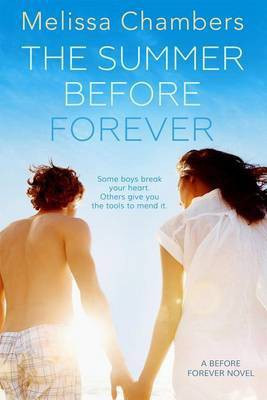 The Summer Before Forever(English, Electronic book text, Chambers Melissa)