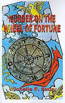 Murder on the Wheel of Fortune(English, Paperback, Sauer Michelle P.)