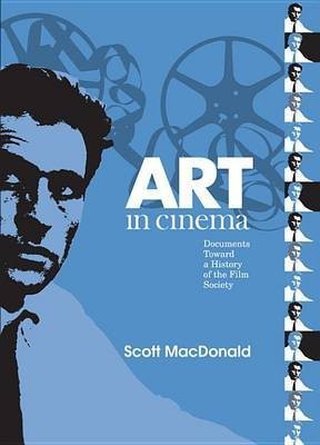 Art in Cinema(English, Electronic book text, MacDonald Scott Professor of Film History)