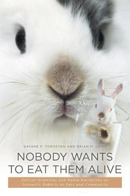 Nobody Wants to Eat Them Alive(English, Paperback, Torosyan Gayane F)