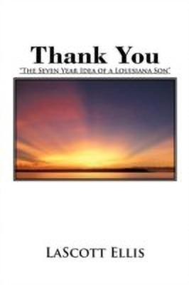 Thank You(English, Paperback, Ellis LaScott)