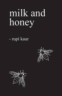 Milk and Honey(English, Paperback, Kaur Rupi)