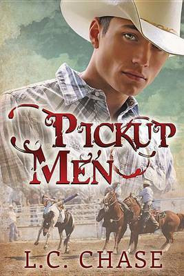 Pickup Men(English, Electronic book text, Chase L C)
