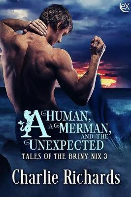 A Human, a Merman, and the Unexpected(English, Electronic book text, Richards Charlie)