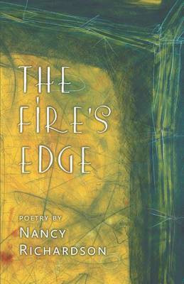 The Fire's Edge(English, Paperback, Richardson Nancy Ed.D)