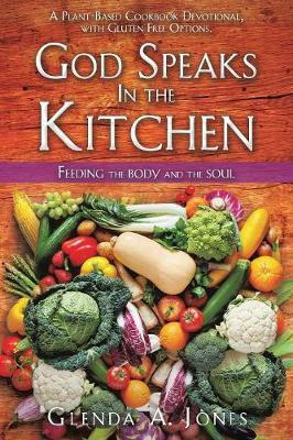 God Speaks In the Kitchen(English, Paperback, Jones Glenda a)