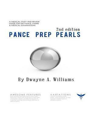 Pance Prep Pearls 2nd Edition(English, Paperback, Williams Dwayne a)