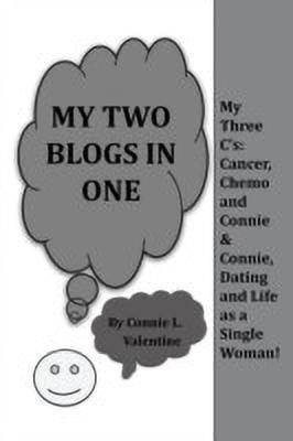 My Two Blogs in One(English, Paperback, Valentine Connie L.)