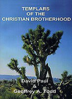 Templars of the Christian Brotherhood(English, Paperback, Paul David)