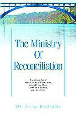 The Ministry of Reconciliation(English, Paperback, Barksdale Annie)