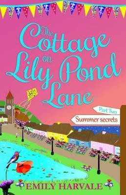 The Cottage on Lily Pond Lane(English, Electronic book text, Harvale Emily)