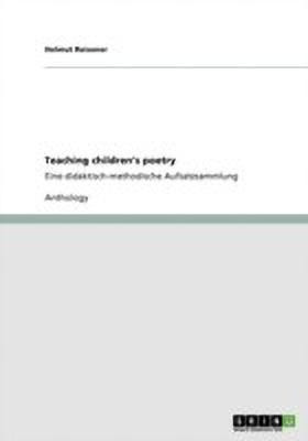 Teaching Children's Poetry(English, Paperback, Reisener Helmut)