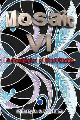 The Mosaic VI(English, Paperback, unknown)